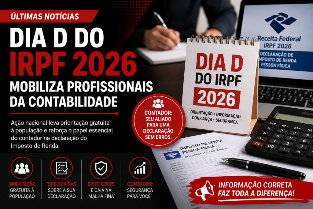 Dia D do IRPF 2026 mobiliza profissionais da contabilidade em todo o Brasil